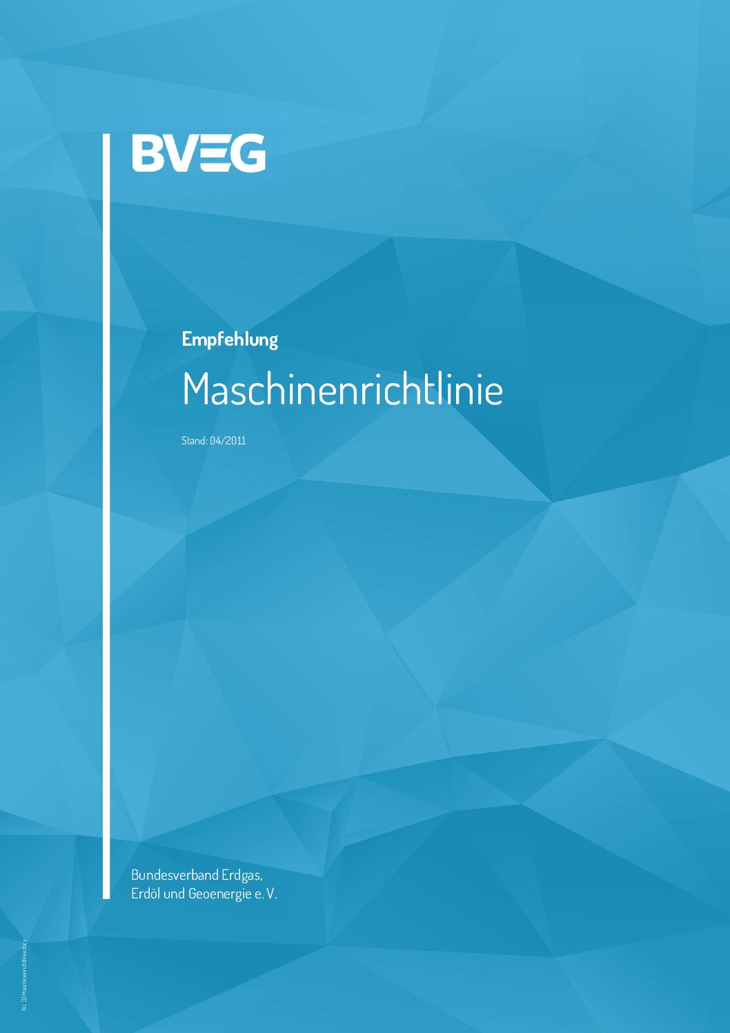 BVEG Empfehlung Maschinenrichtlinie
