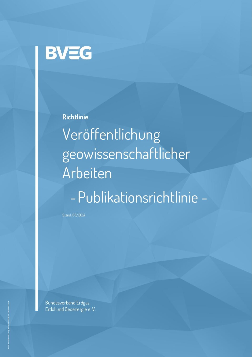 BVEG Publikationsrichtlinie