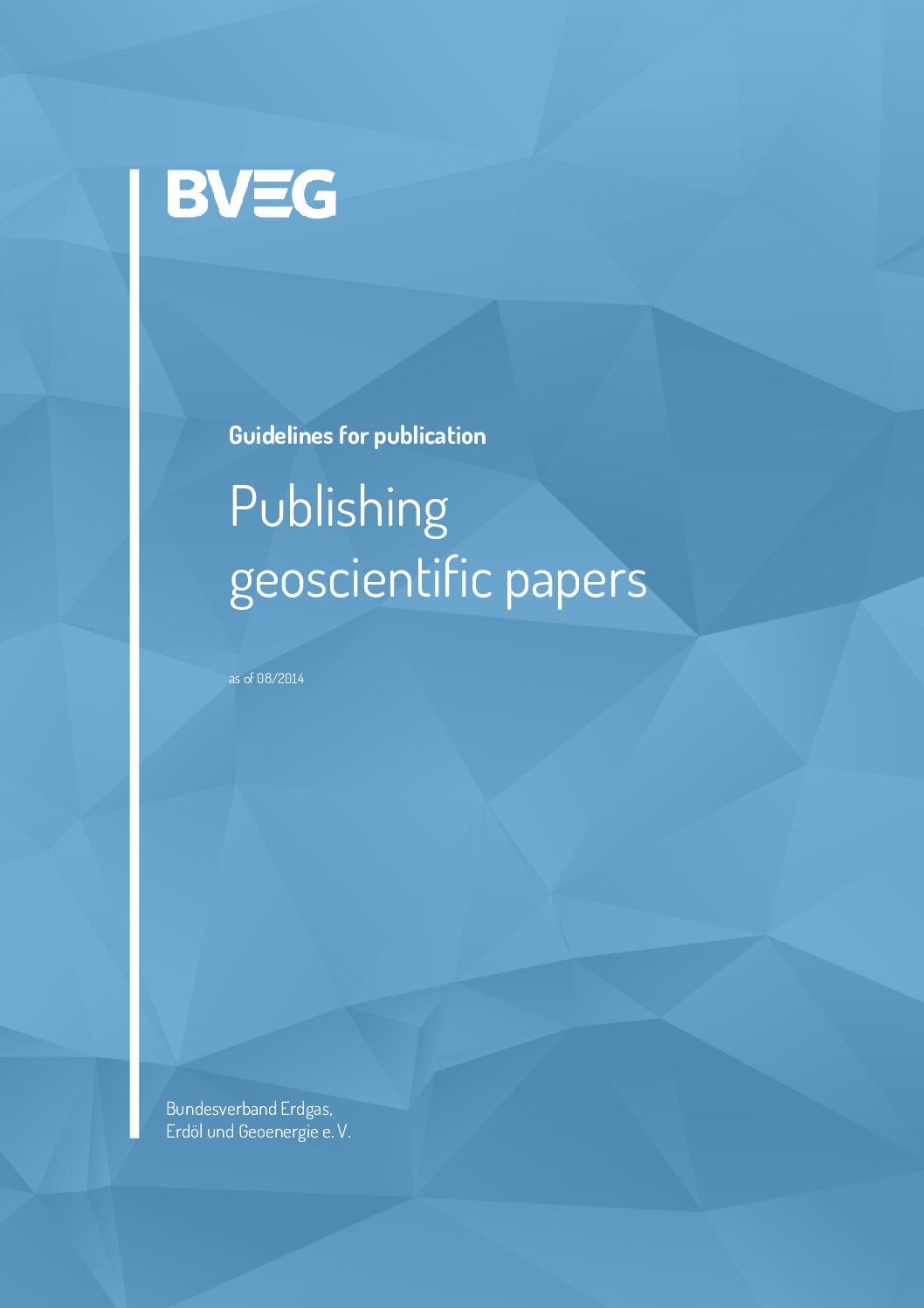 BVEG Guideline Publishing geoscientific papers (englisch)