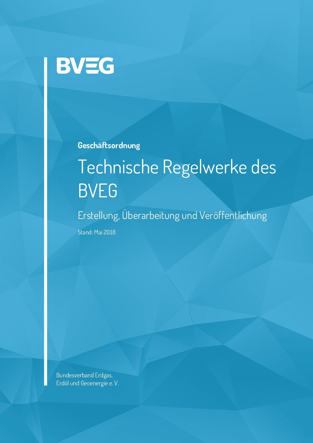 Geschäftsordnung für Technische Regelwerke des BVEG
